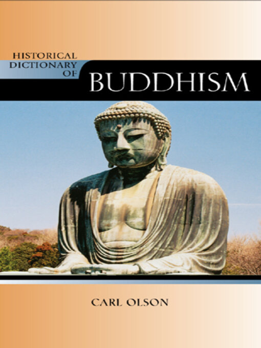 Title details for Historical Dictionary of Buddhism by Carl Olson - Available